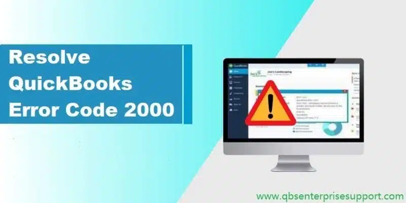 Methods to Resolve QuickBooks Payroll Error Code 2000 - Featured Image