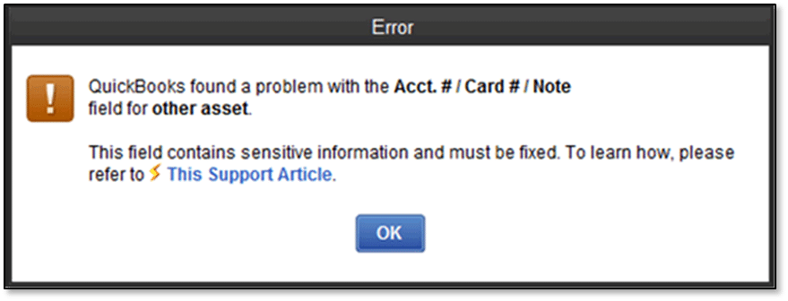Verify Error (QuickBooks found a problem with the Acct, Card or Note field for other asset) - Screenshot Image