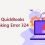 Fixation Methods to Correct the QuickBooks Banking Error 324 - Featured Image
