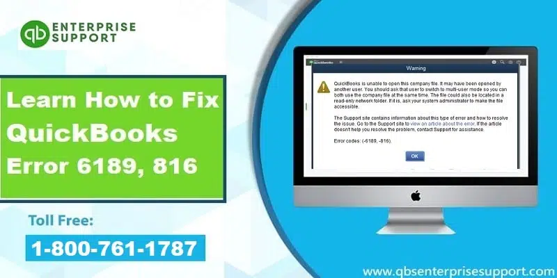 Methods to Troubleshoot the QuickBooks Error Code 6189 816 - Featured Image