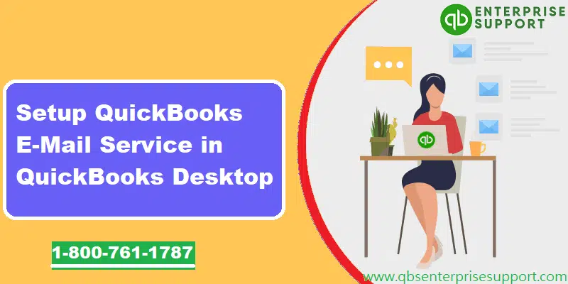 Setup E-Mail Service in QuickBooks desktop - Featured Image