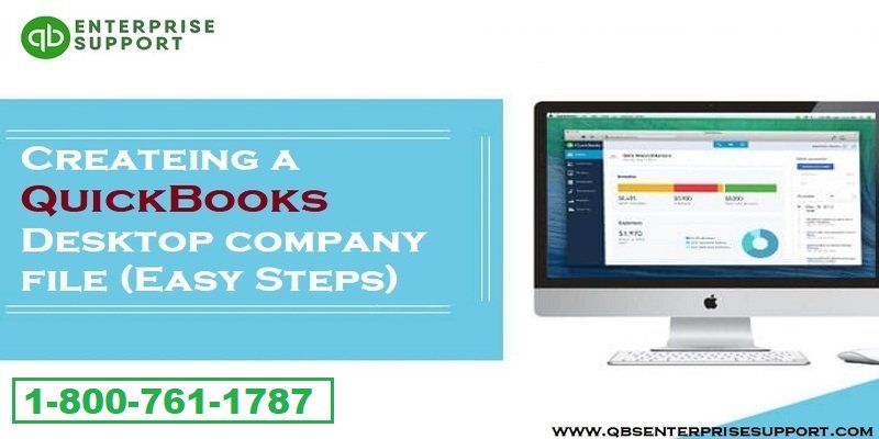 Steps to Create a QuickBooks desktop company file easily - Featured Image