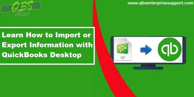 Steps to Import and Export Data in QuickBooks Desktop - Featuring Image