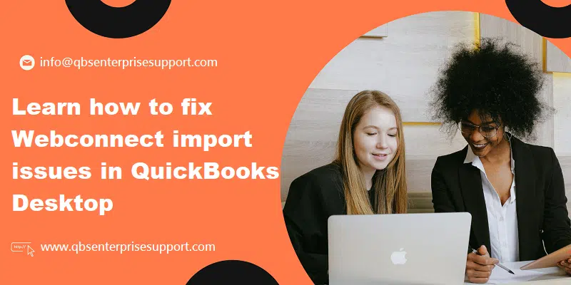 Learn how to fix Web connect import issues in QuickBooks Desktop - Featuring Image