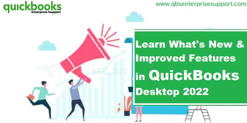 Learn what’s new in QuickBooks Desktop 2022 - Featuring Image