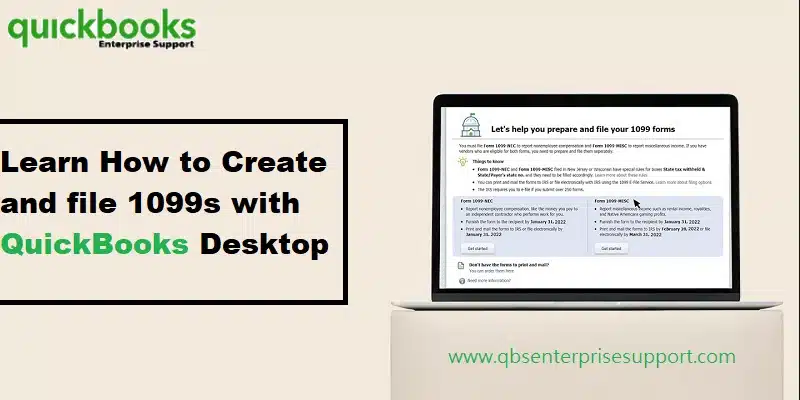 How to Create and File 1099s with QuickBooks Desktop?