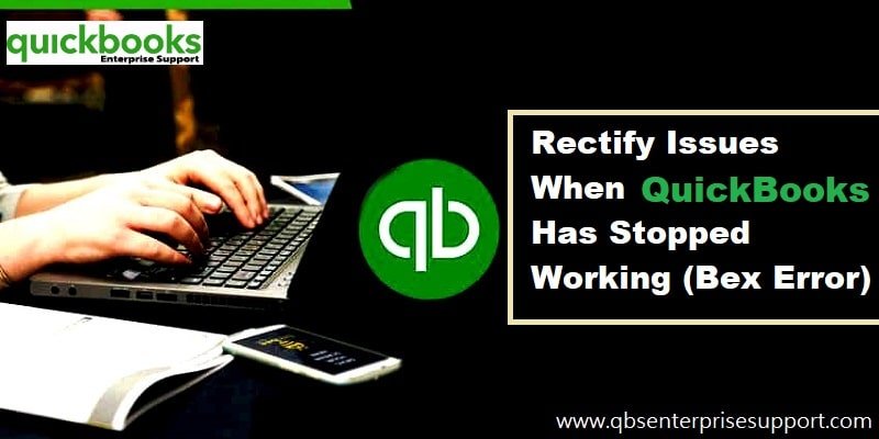 How to Easily Fix QuickBooks BEX Error?