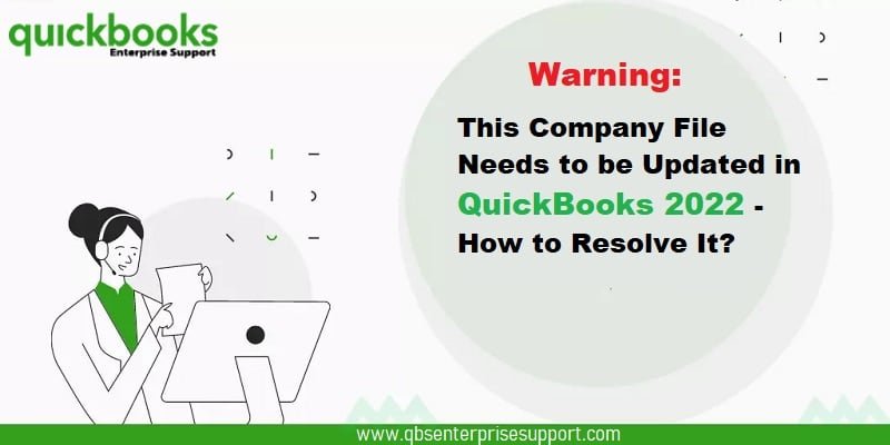 How to fix ‘This company file needs to be updated’ error in QuickBooks?