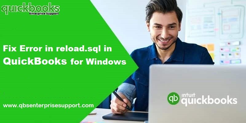 Steps to Fix QuickBooks Error In Reload.sql At Line - Featuring Image