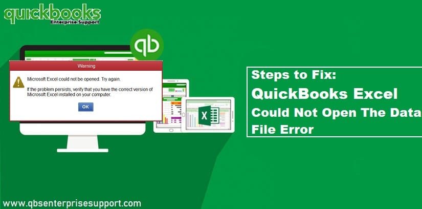 Learn How to Resolve QuickBooks Excel Could Not Open the Data File Error - Featured Image