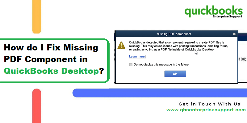 A Complete Solution Steps to Resolve QuickBooks PDF Component Missing - Featured Image
