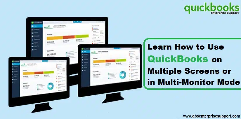 How to Use Multiple Monitors in QuickBooks?
