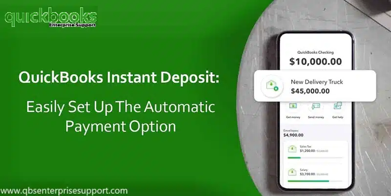 How to Get Instant Deposits in QuickBooks Desktop?
