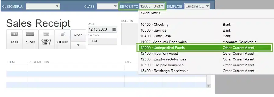 Deposit to on a Sales Receipt QuickBooks Desktop - Image